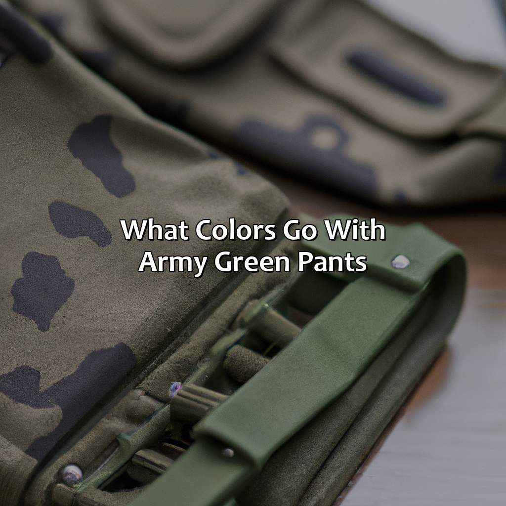 What Colors Go With Army Green Pants - colorscombo.com