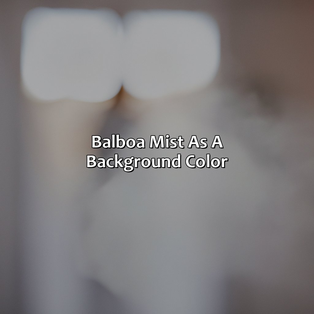 Balboa Mist As A Background Color  - What Colors Go With Balboa Mist, 