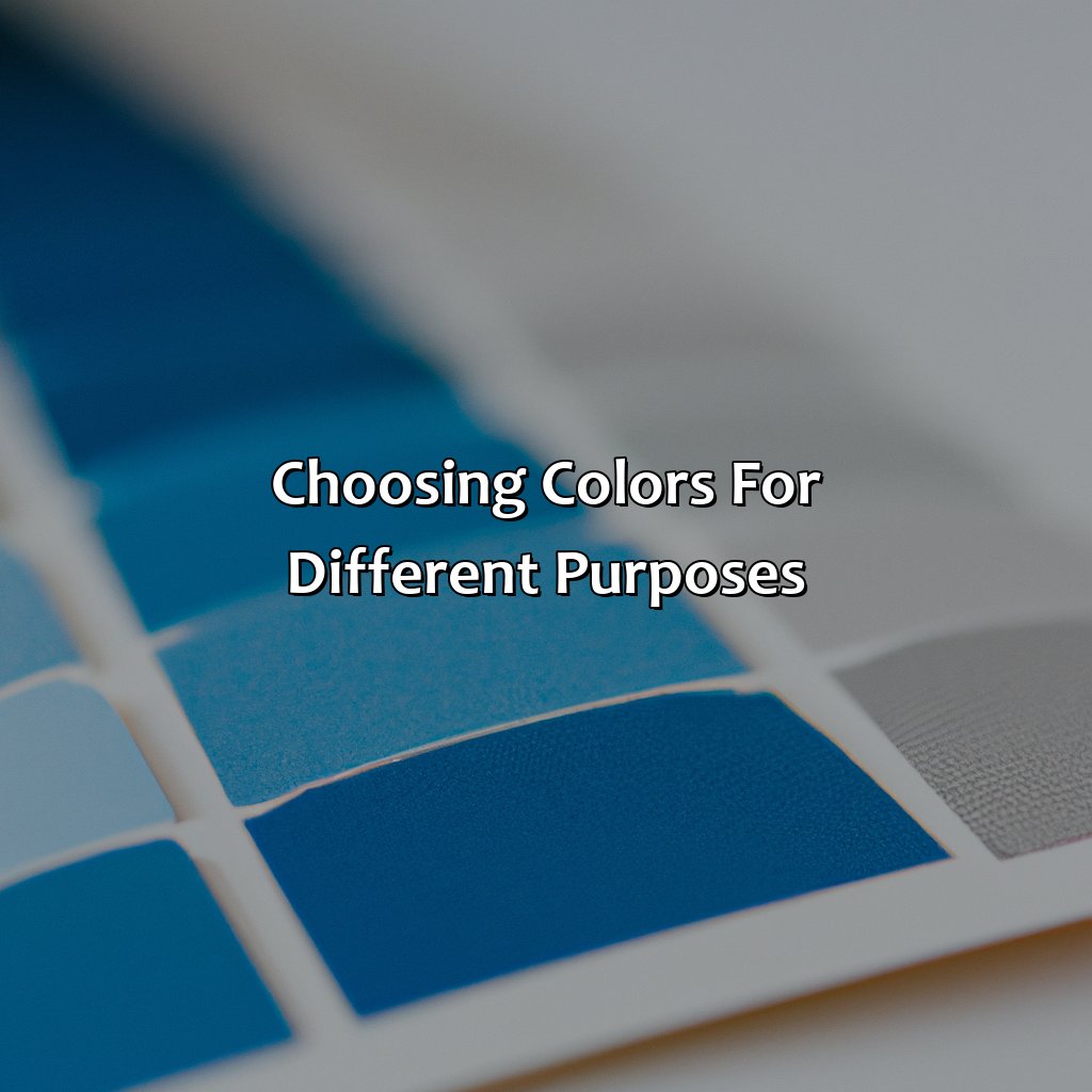 Choosing Colors For Different Purposes  - What Colors Go With Blue, 
