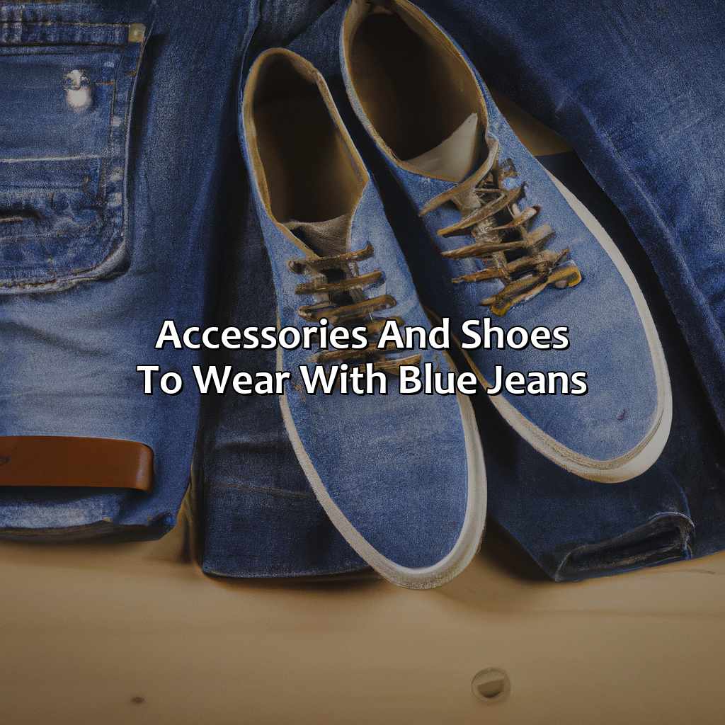 Accessories And Shoes To Wear With Blue Jeans  - What Colors Go With Blue Jeans, 
