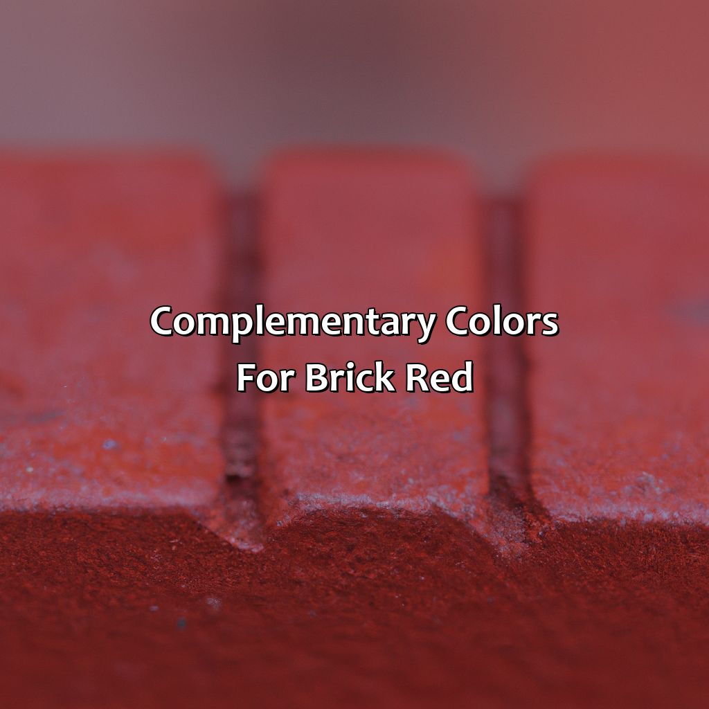 Complementary Colors For Brick Red - What Colors Go With Brick Red, 