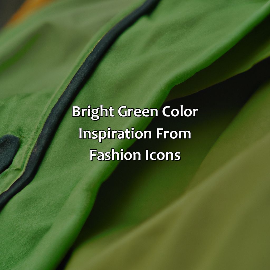 Bright Green Color Inspiration From Fashion Icons  - What Colors Go With Bright Green, 