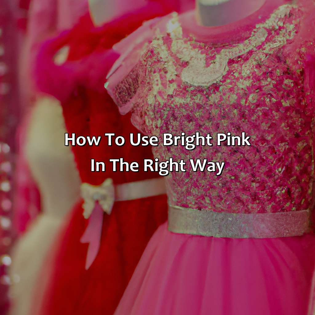 How To Use Bright Pink In The Right Way  - What Colors Go With Bright Pink, 