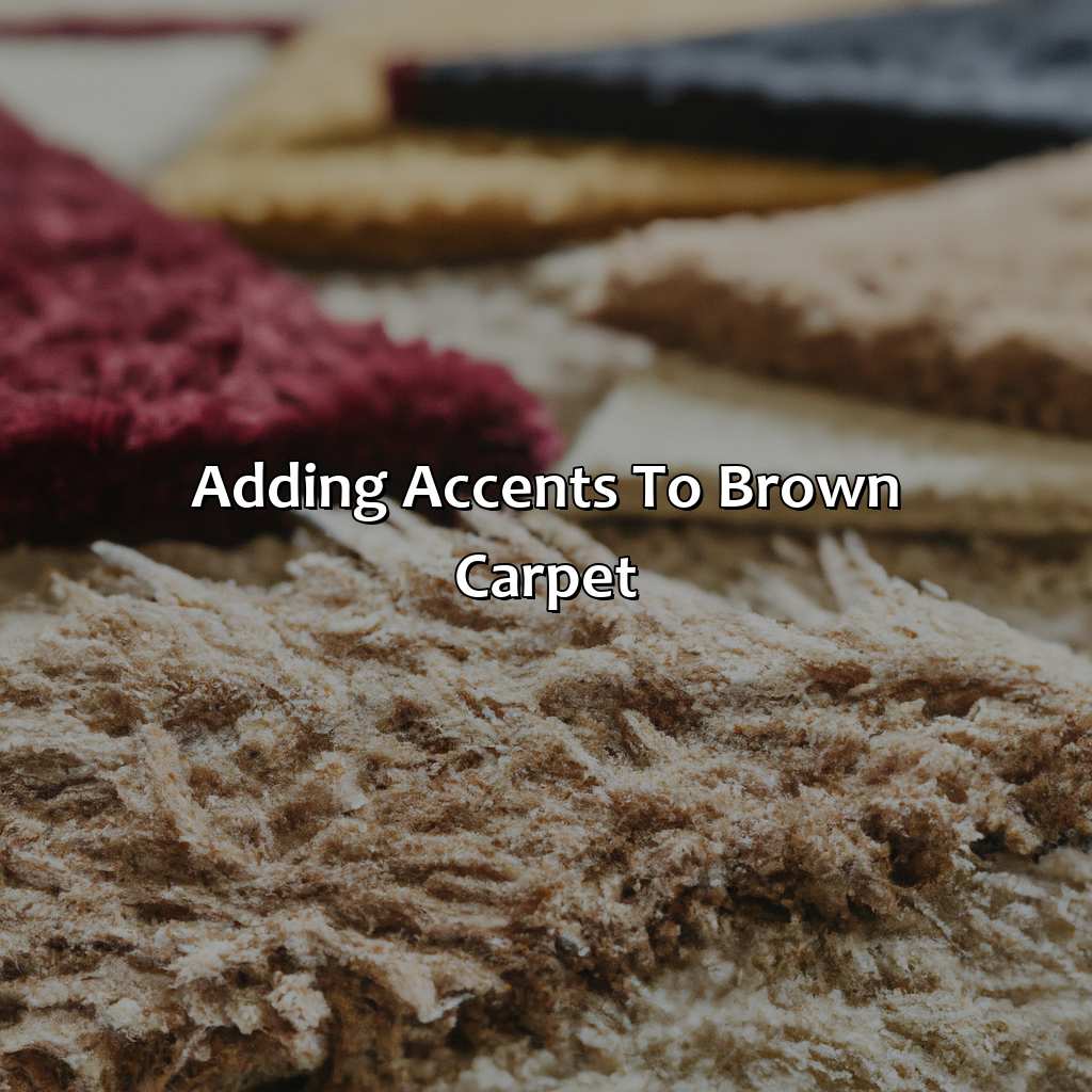 Adding Accents To Brown Carpet  - What Colors Go With Brown Carpet, 