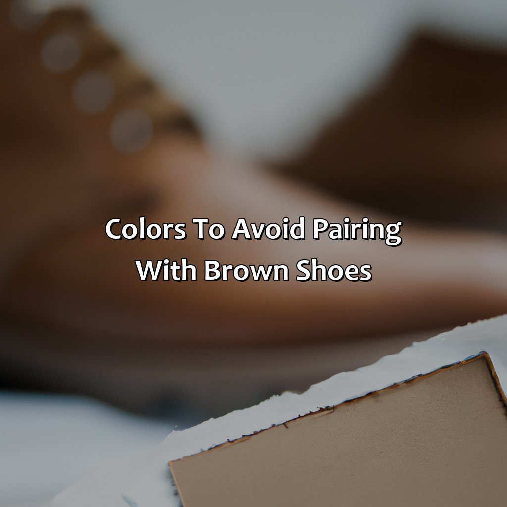 Colors To Avoid Pairing With Brown Shoes  - What Colors Go With Brown Shoes, 