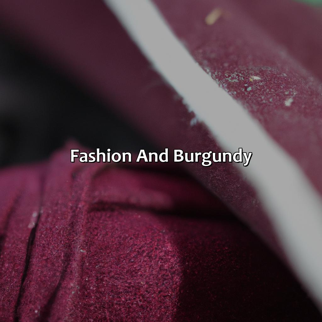 Fashion And Burgundy  - What Colors Go With Burgundy, 