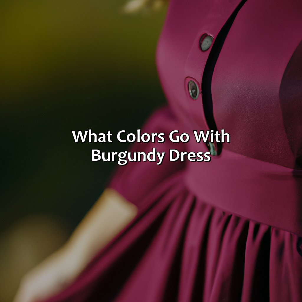 What Colors Go With Burgundy Dress - colorscombo.com