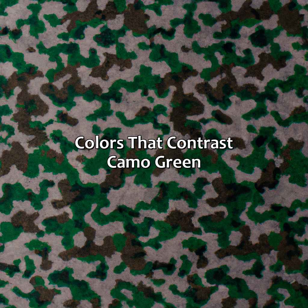Colors That Contrast Camo Green - What Colors Go With Camo Green, 