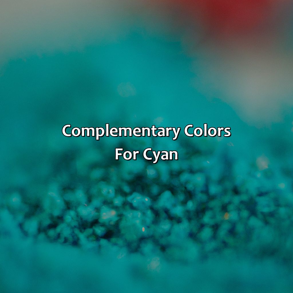 Complementary Colors For Cyan  - What Colors Go With Cyan, 
