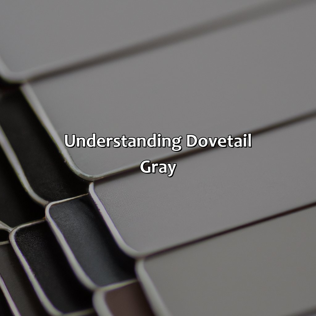 Understanding Dovetail Gray  - What Colors Go With Dovetail Gray, 
