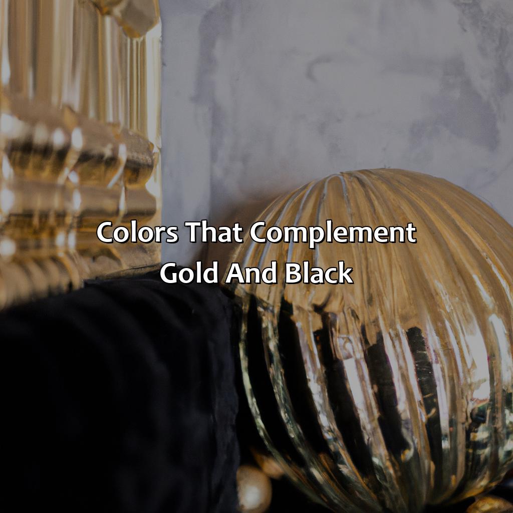Colors That Complement Gold And Black  - What Colors Go With Gold And Black, 