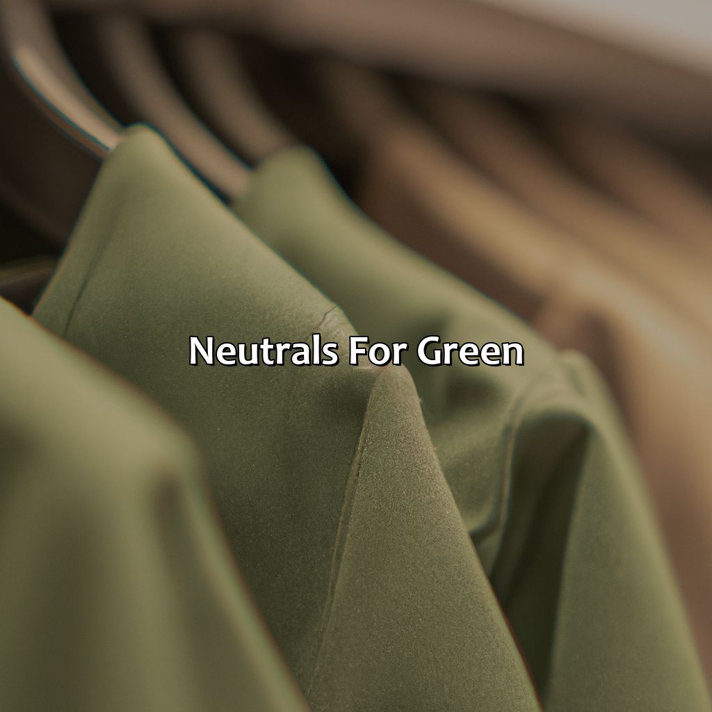 Neutrals For Green  - What Colors Go With Green, 