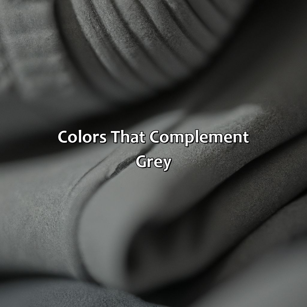 Colors That Complement Grey  - What Colors Go With Grey Clothes, 