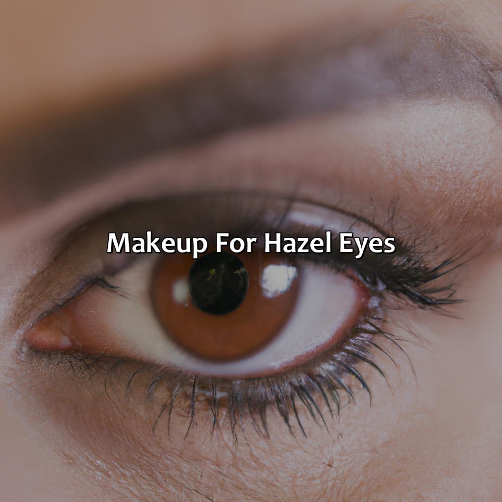 Makeup For Hazel Eyes  - What Colors Go With Hazel Eyes, 