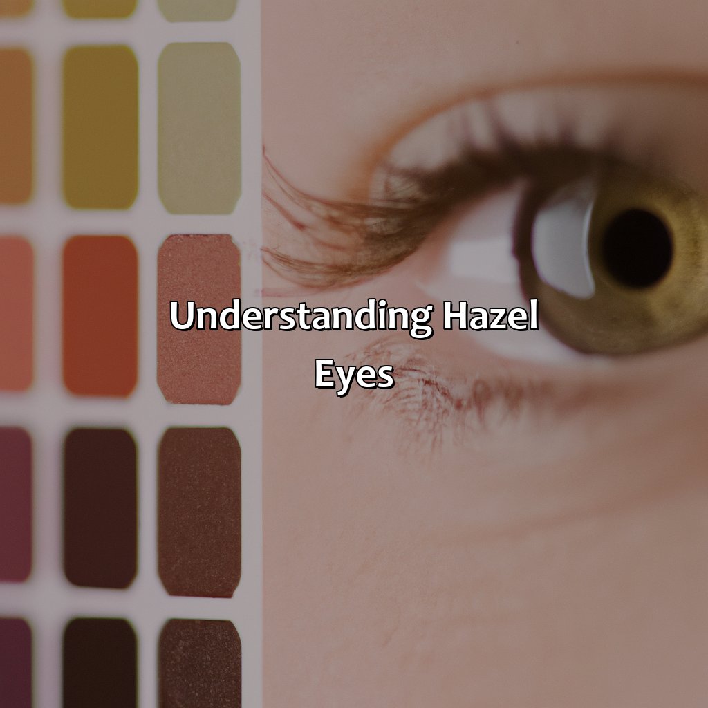 Understanding Hazel Eyes  - What Colors Go With Hazel Eyes, 