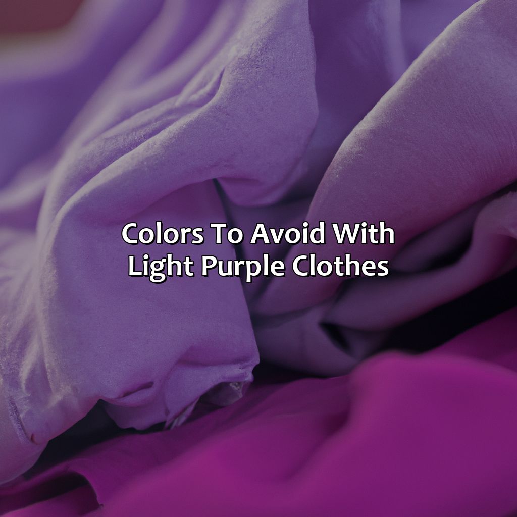 Colors To Avoid With Light Purple Clothes  - What Colors Go With Light Purple Clothes, 