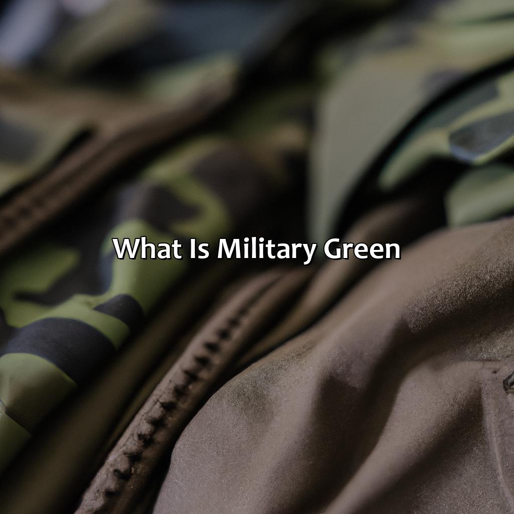 What Is Military Green  - What Colors Go With Military Green, 