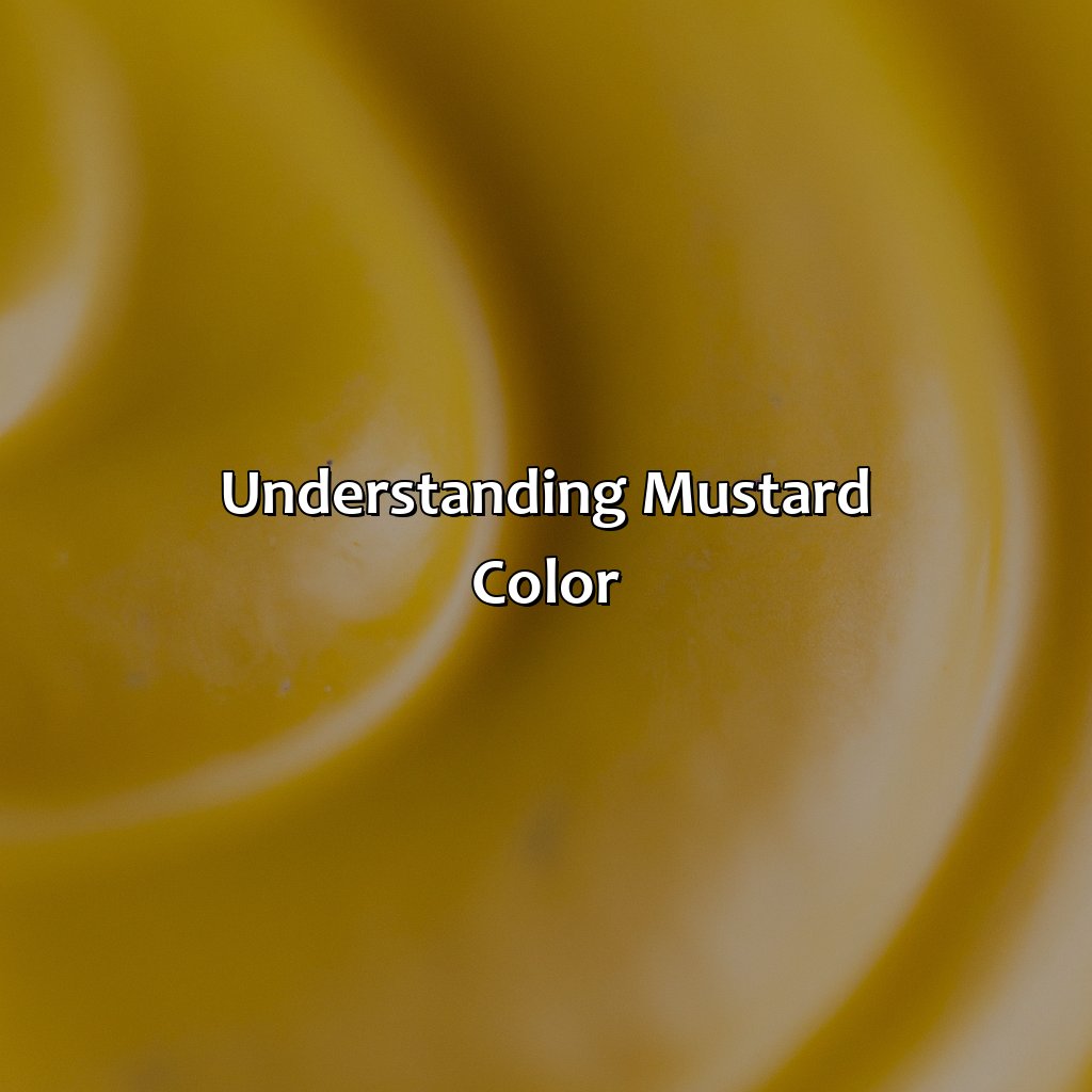 Understanding Mustard Color  - What Colors Go With Mustard, 