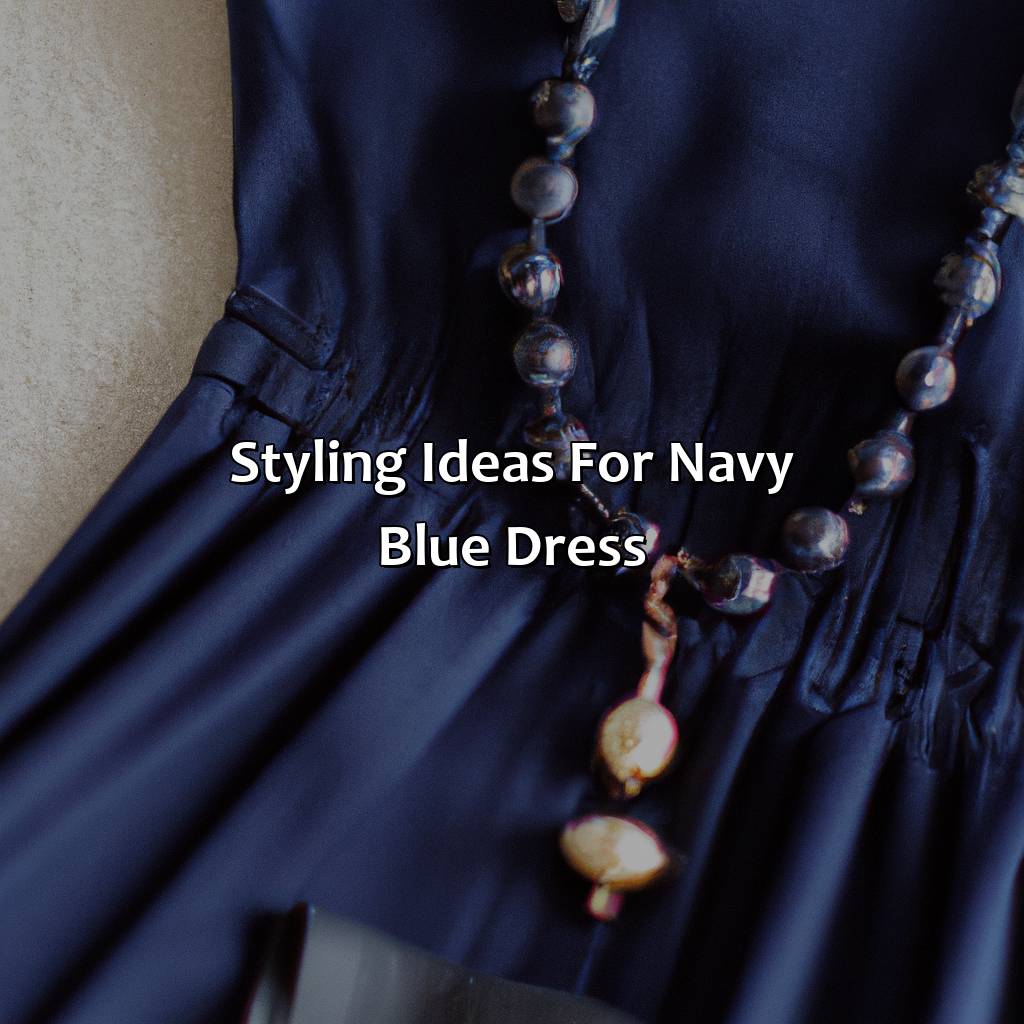 Styling Ideas For Navy Blue Dress  - What Colors Go With Navy Blue Dress, 