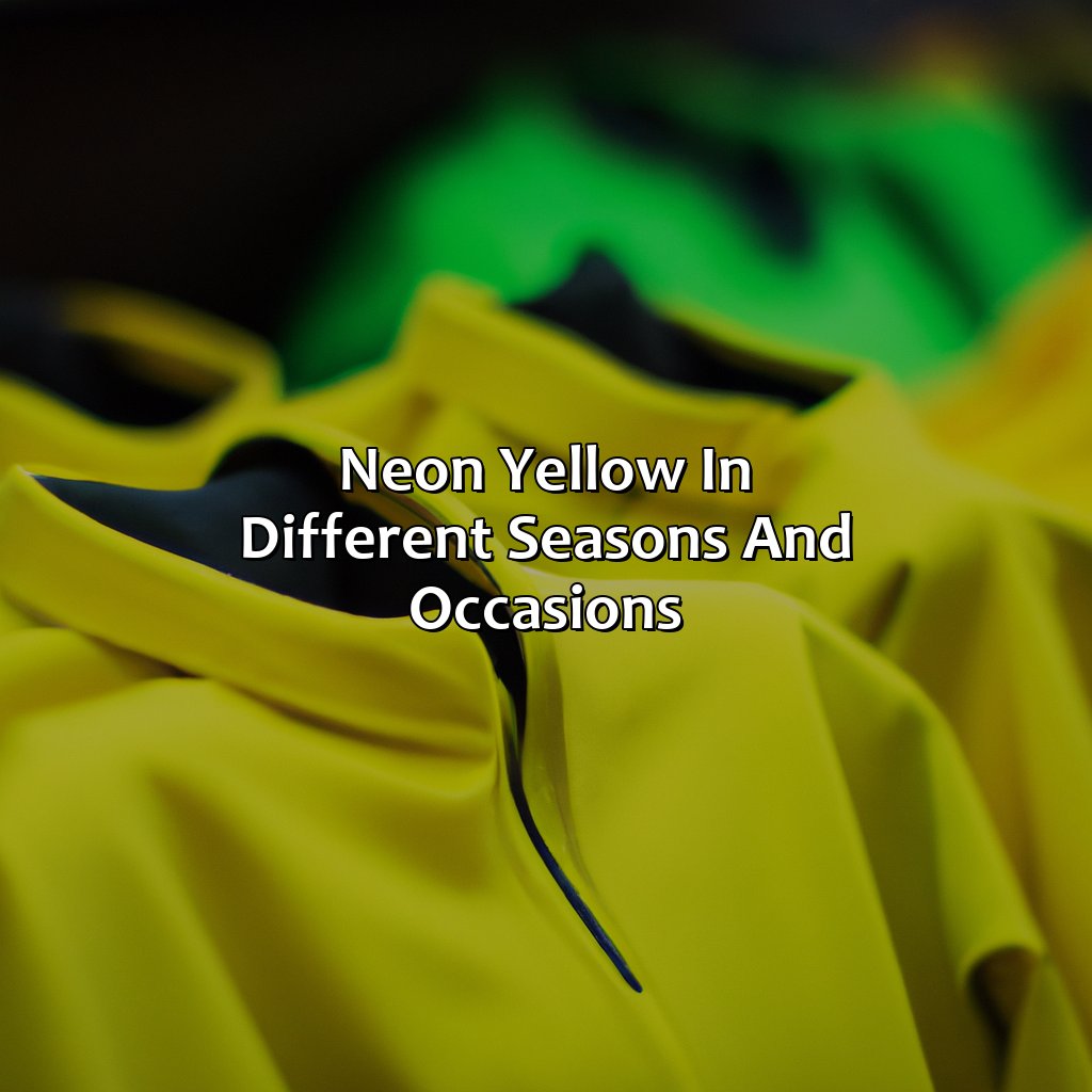 Neon Yellow In Different Seasons And Occasions  - What Colors Go With Neon Yellow, 