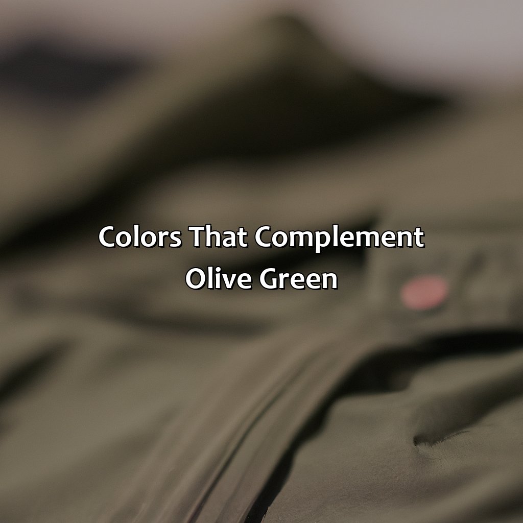 Colors That Complement Olive Green  - What Colors Go With Olive Green, 