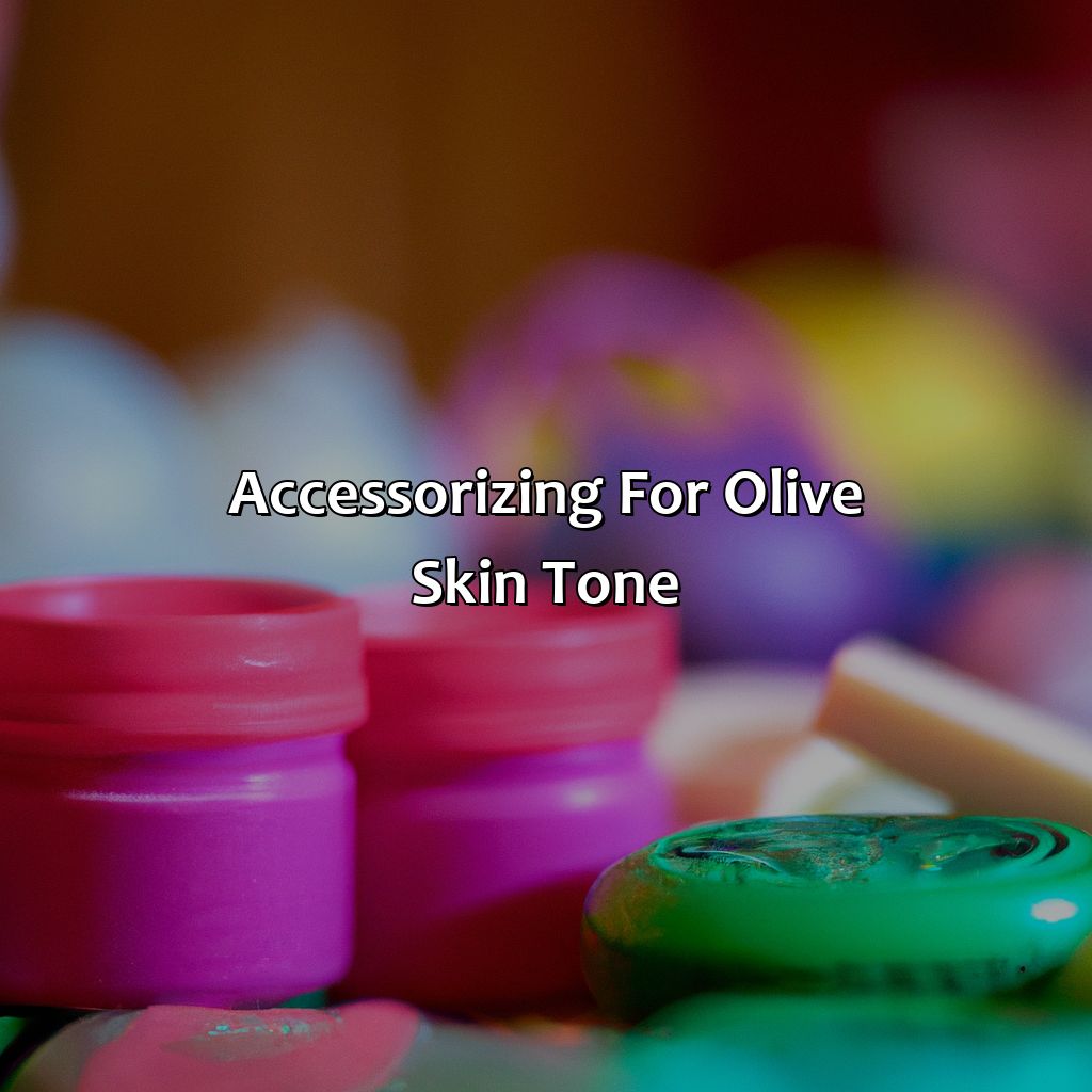 Accessorizing For Olive Skin Tone  - What Colors Go With Olive Skin Tone, 