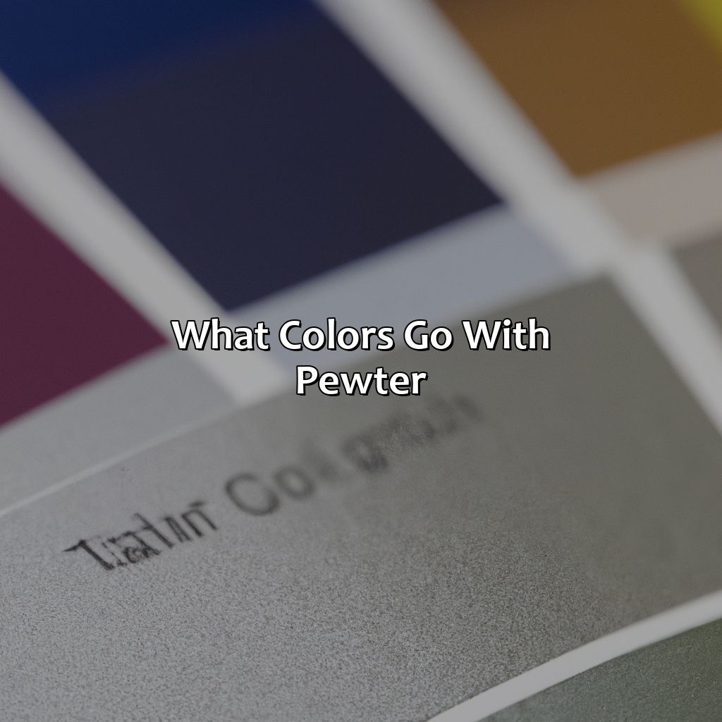 What Colors Go With Pewter - colorscombo.com