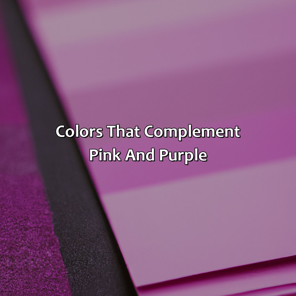 Colors That Complement Pink And Purple  - What Colors Go With Pink And Purple, 