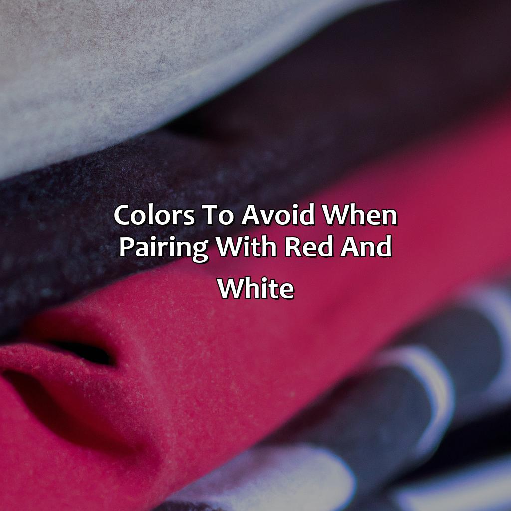 Colors To Avoid When Pairing With Red And White  - What Colors Go With Red And White, 