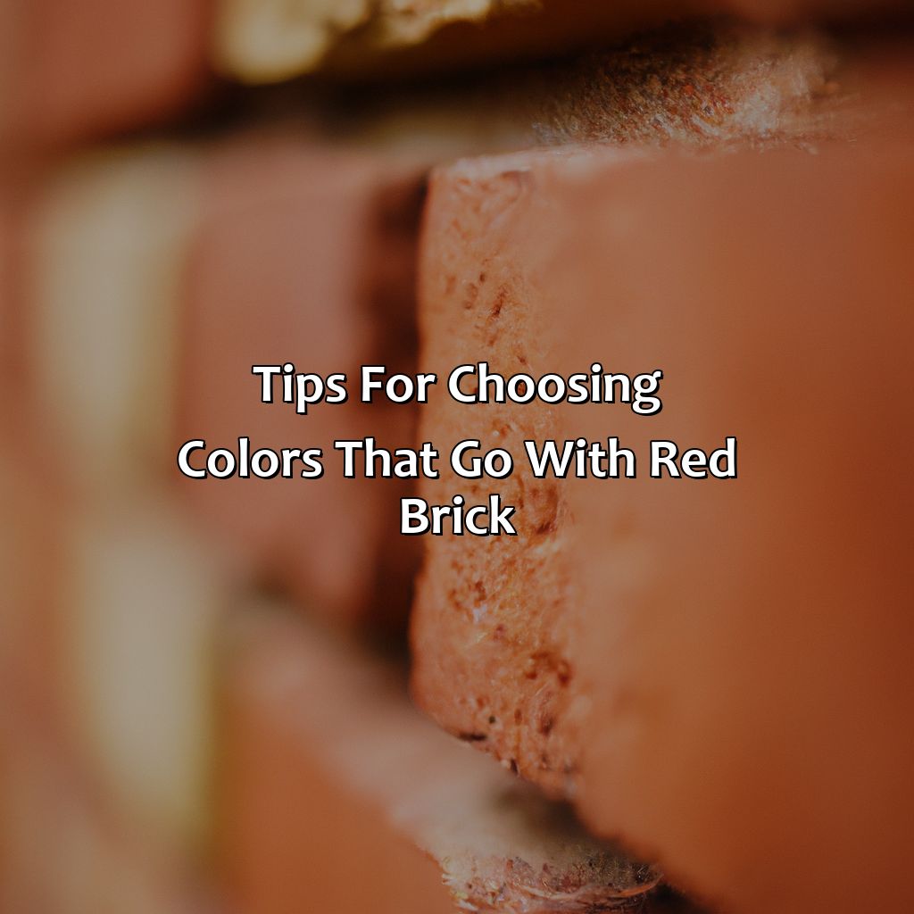 Tips For Choosing Colors That Go With Red Brick  - What Colors Go With Red Brick, 