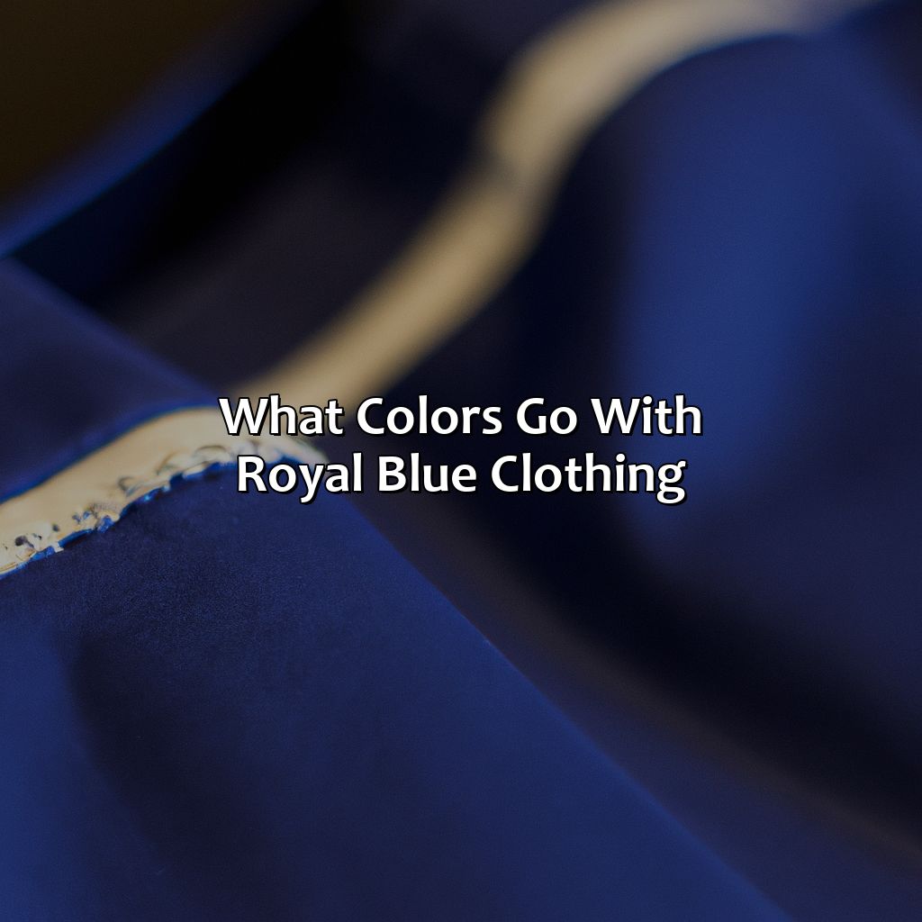 What Colors Go With Royal Blue Clothing - colorscombo.com