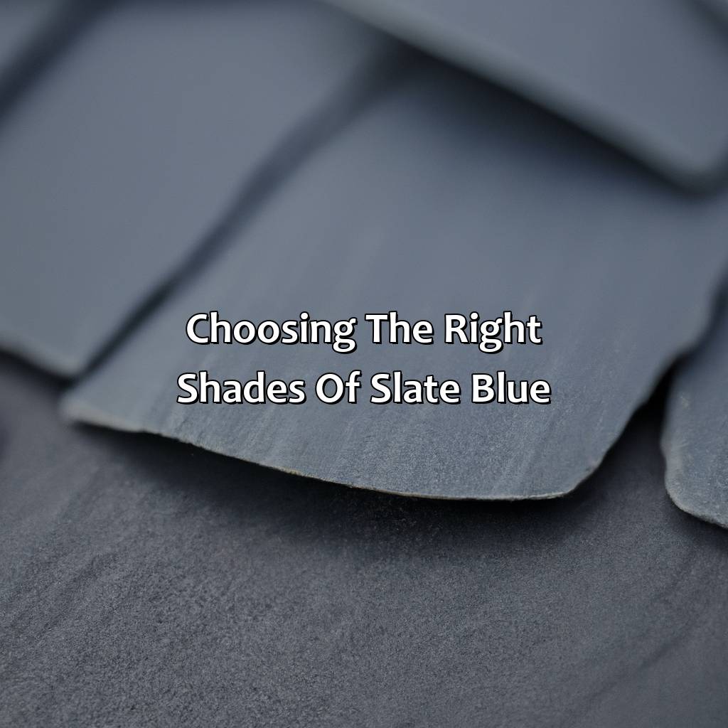 Choosing The Right Shades Of Slate Blue  - What Colors Go With Slate Blue, 