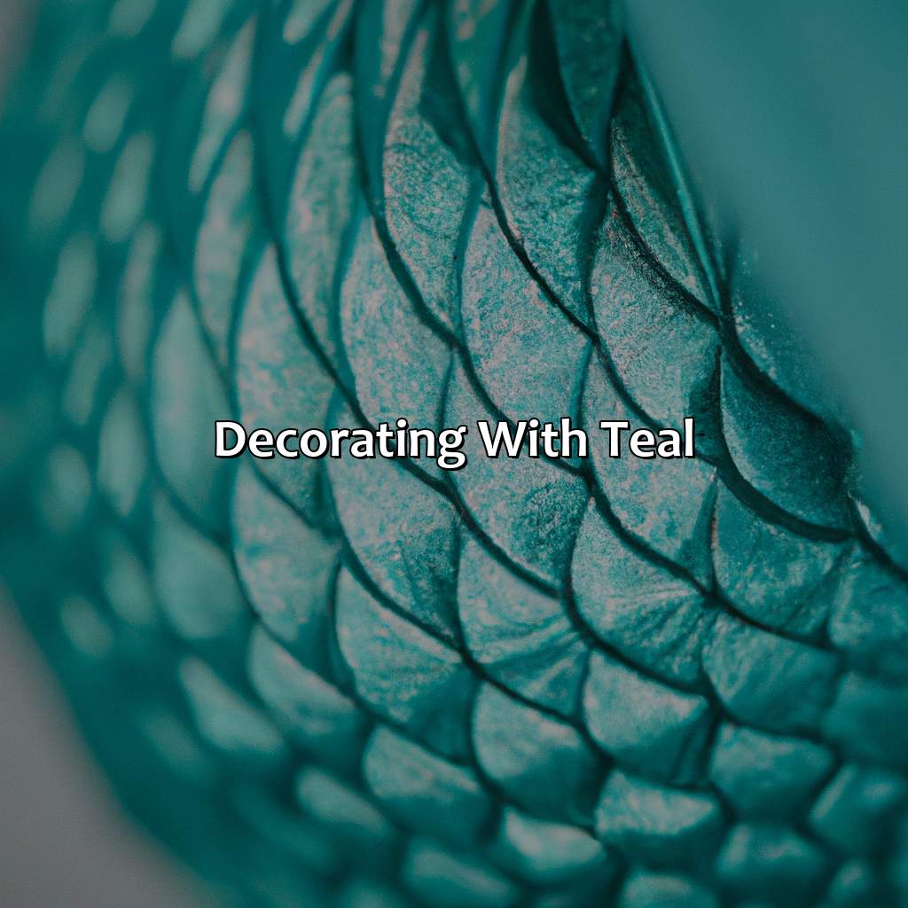 Decorating With Teal  - What Colors Go With Teal, 