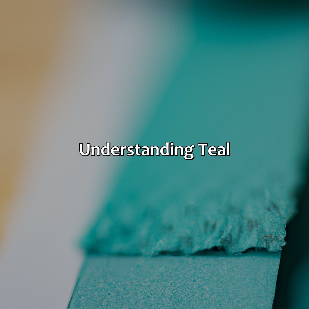 Understanding Teal  - What Colors Go With Teal, 