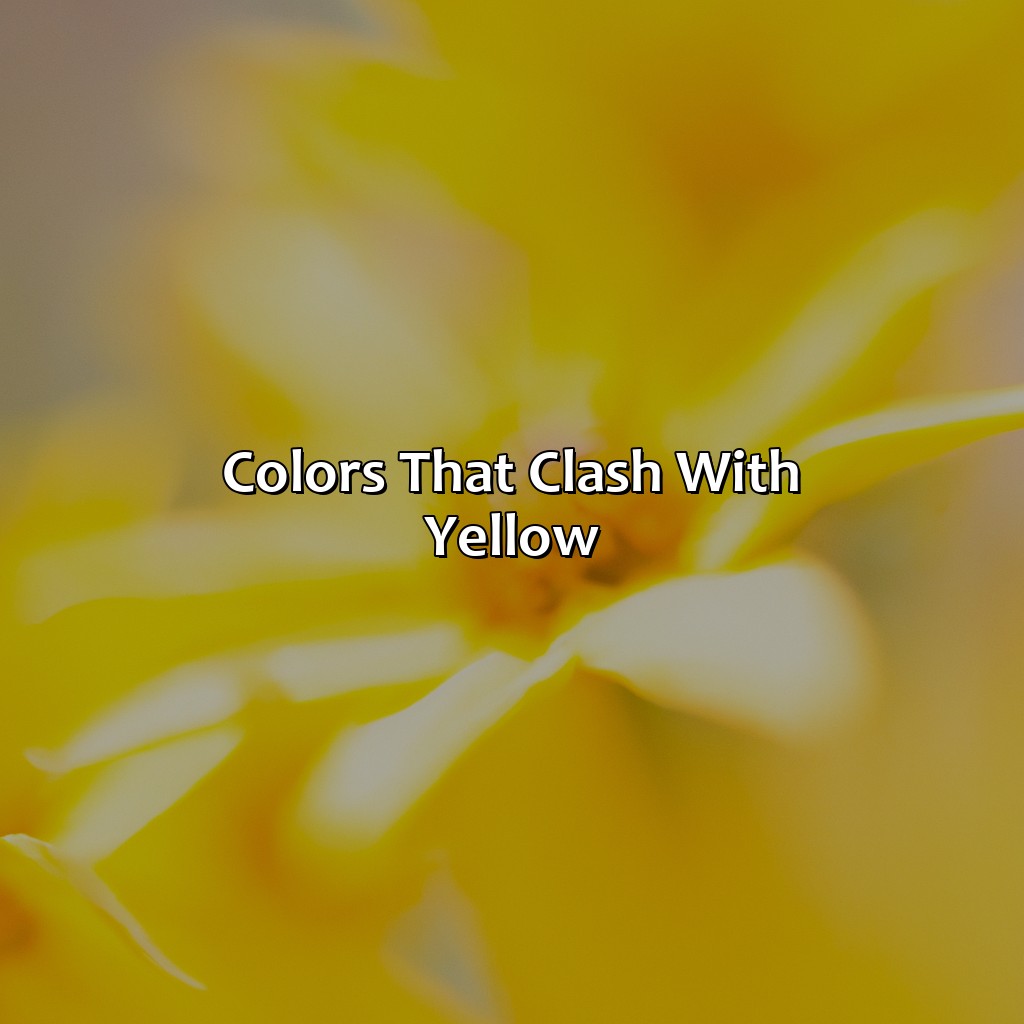 Colors That Clash With Yellow  - What Colors Go With Yellow, 