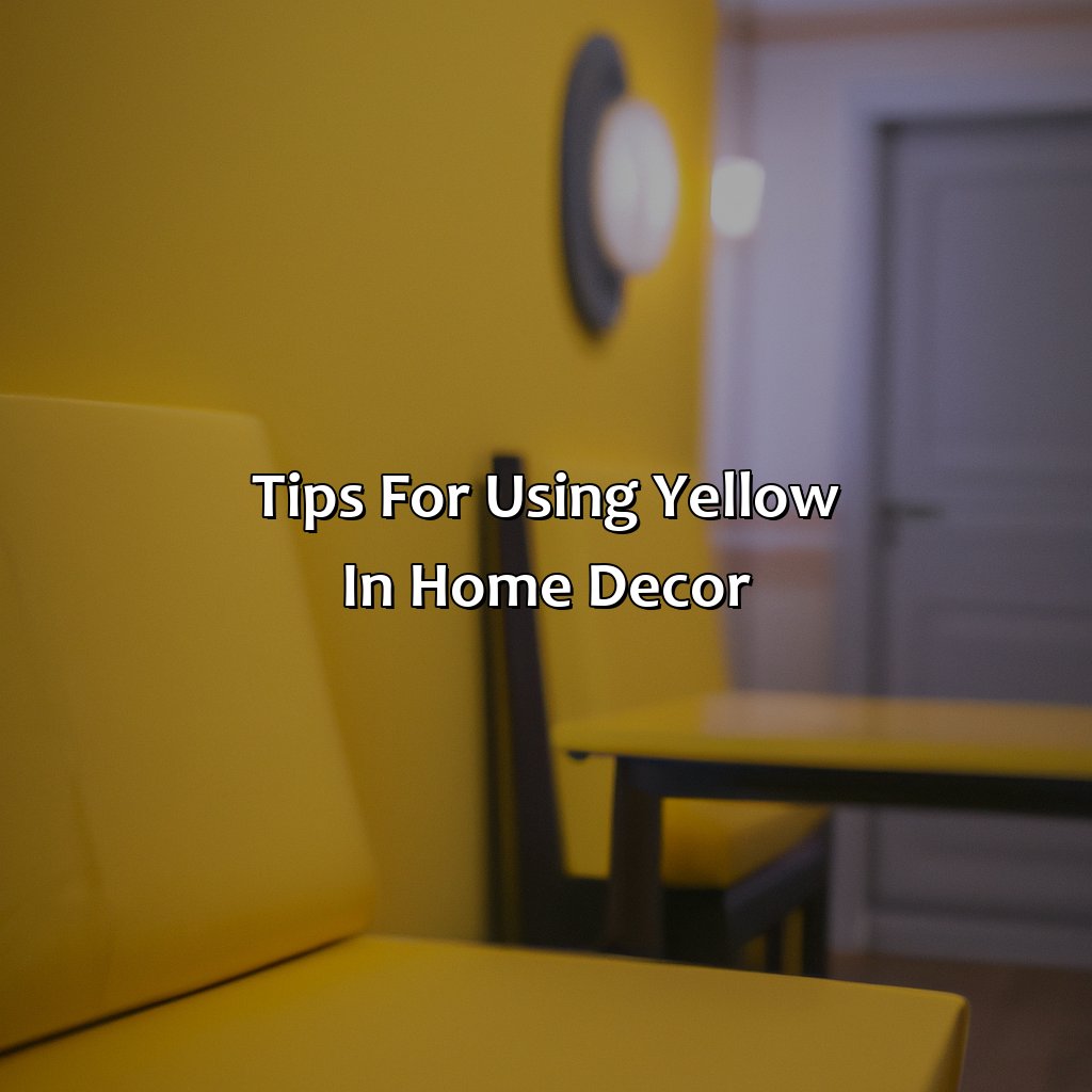 Tips For Using Yellow In Home Decor  - What Colors Go With Yellow, 