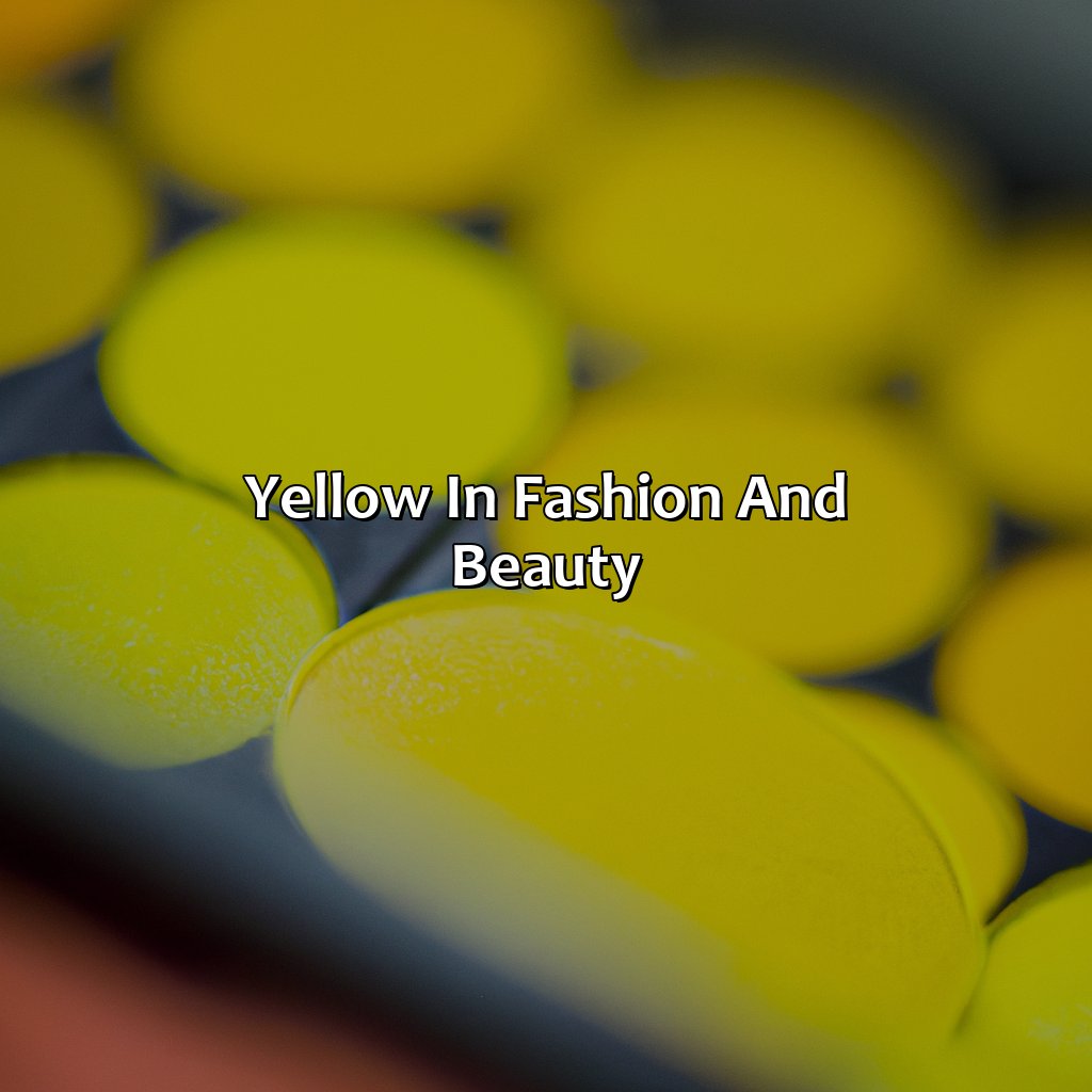Yellow In Fashion And Beauty  - What Colors Go With Yellow, 