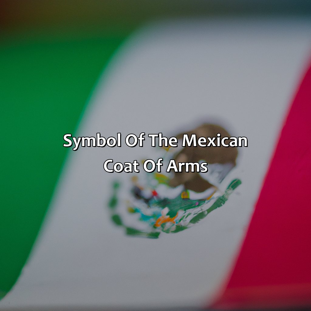 Symbol Of The Mexican Coat Of Arms  - What Do The Color Of The Mexican Flag Represent, 