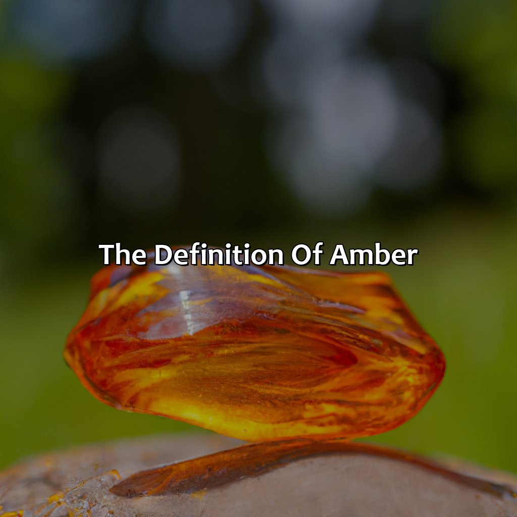 The Definition Of Amber  - What Does The Color Amber Look Like, 