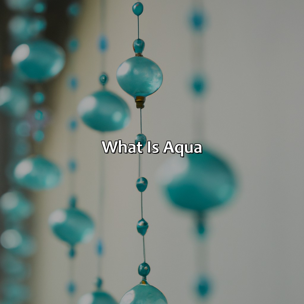 What Is Aqua?  - What Does The Color Aqua Mean, 