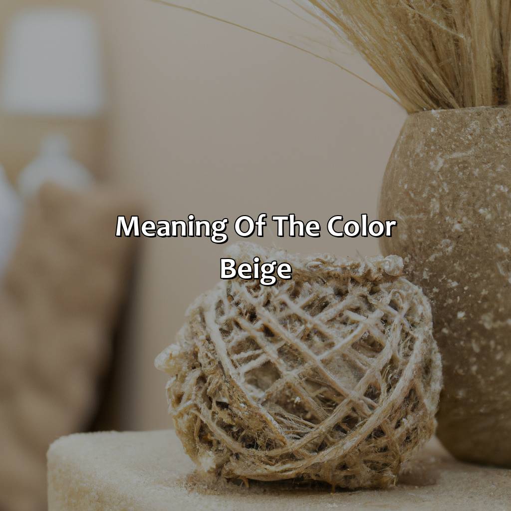 Meaning Of The Color Beige  - What Does The Color Beige Mean, 