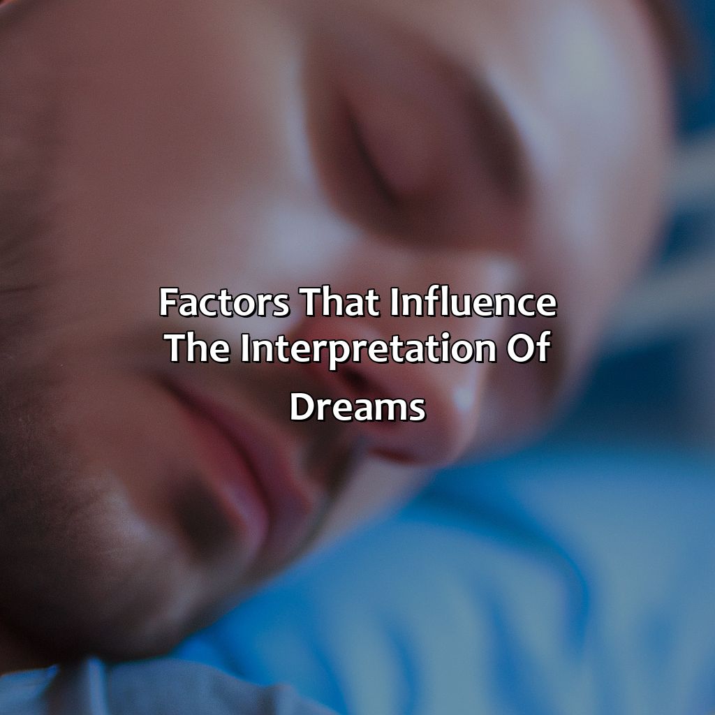 Factors That Influence The Interpretation Of Dreams  - What Does The Color Black Mean In A Dream, 