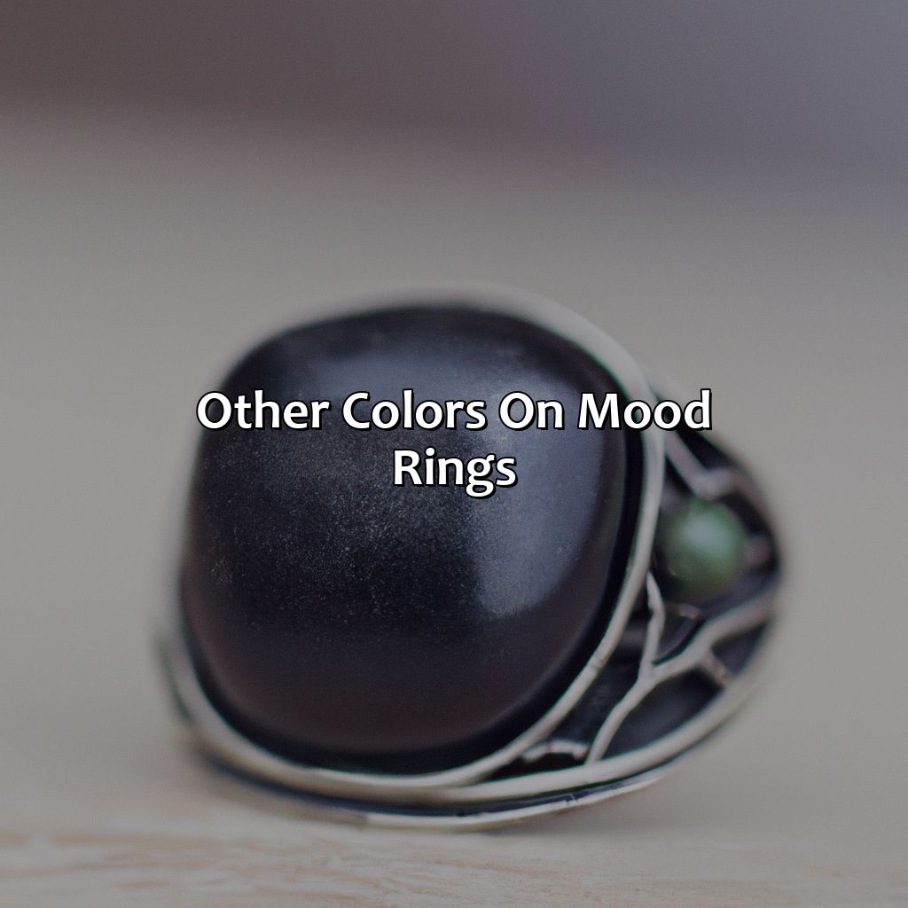 Other Colors On Mood Rings  - What Does The Color Black Mean On A Mood Ring, 