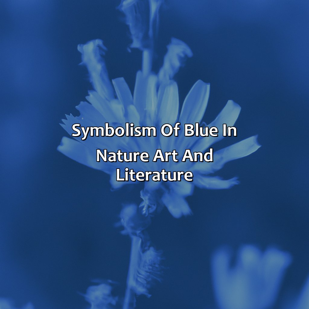 Symbolism Of Blue In Nature, Art, And Literature  - What Does The Color Blue Mean?, 