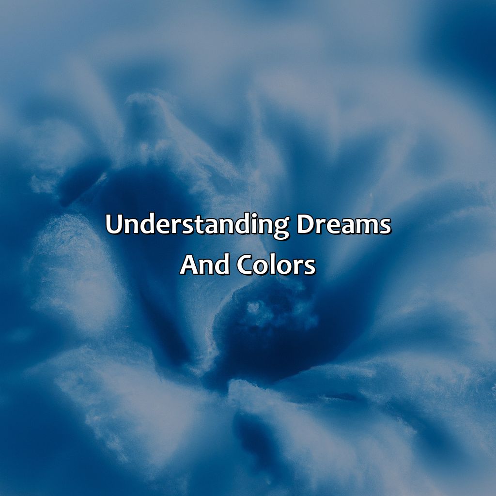 Understanding Dreams And Colors  - What Does The Color Blue Mean In A Dream, 