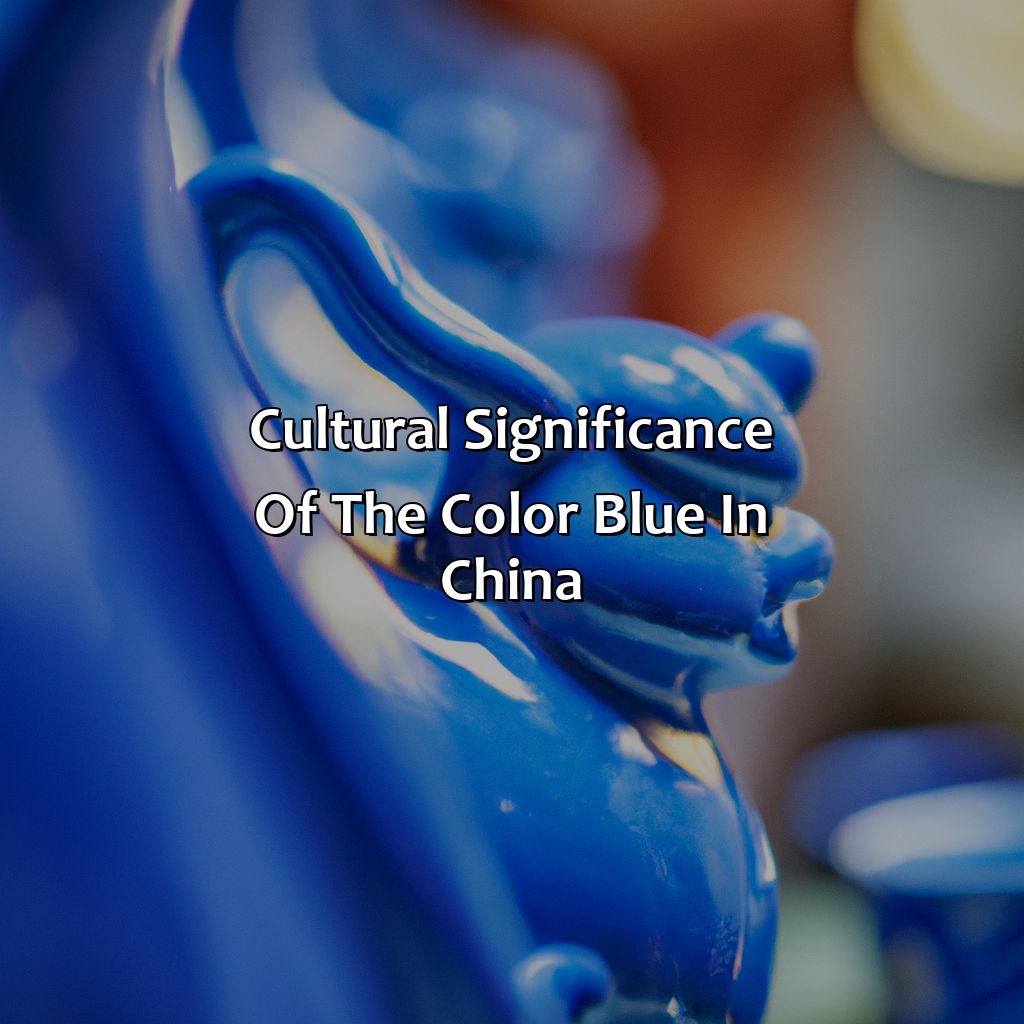 Cultural Significance Of The Color Blue In China  - What Does The Color Blue Mean In China, 