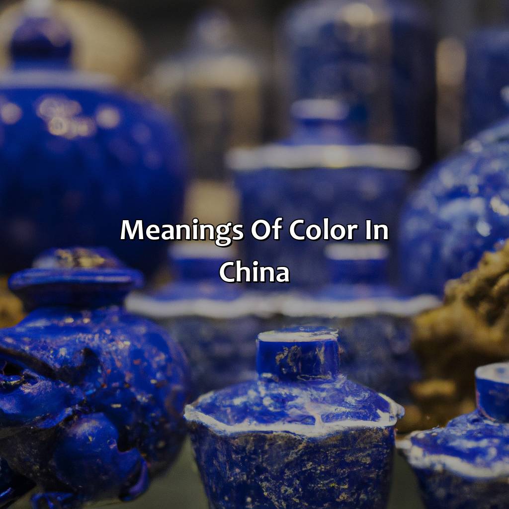 Meanings Of Color In China  - What Does The Color Blue Mean In China, 