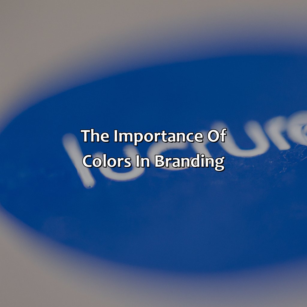 The Importance Of Colors In Branding  - What Does The Color Blue Mean In Marketing, 