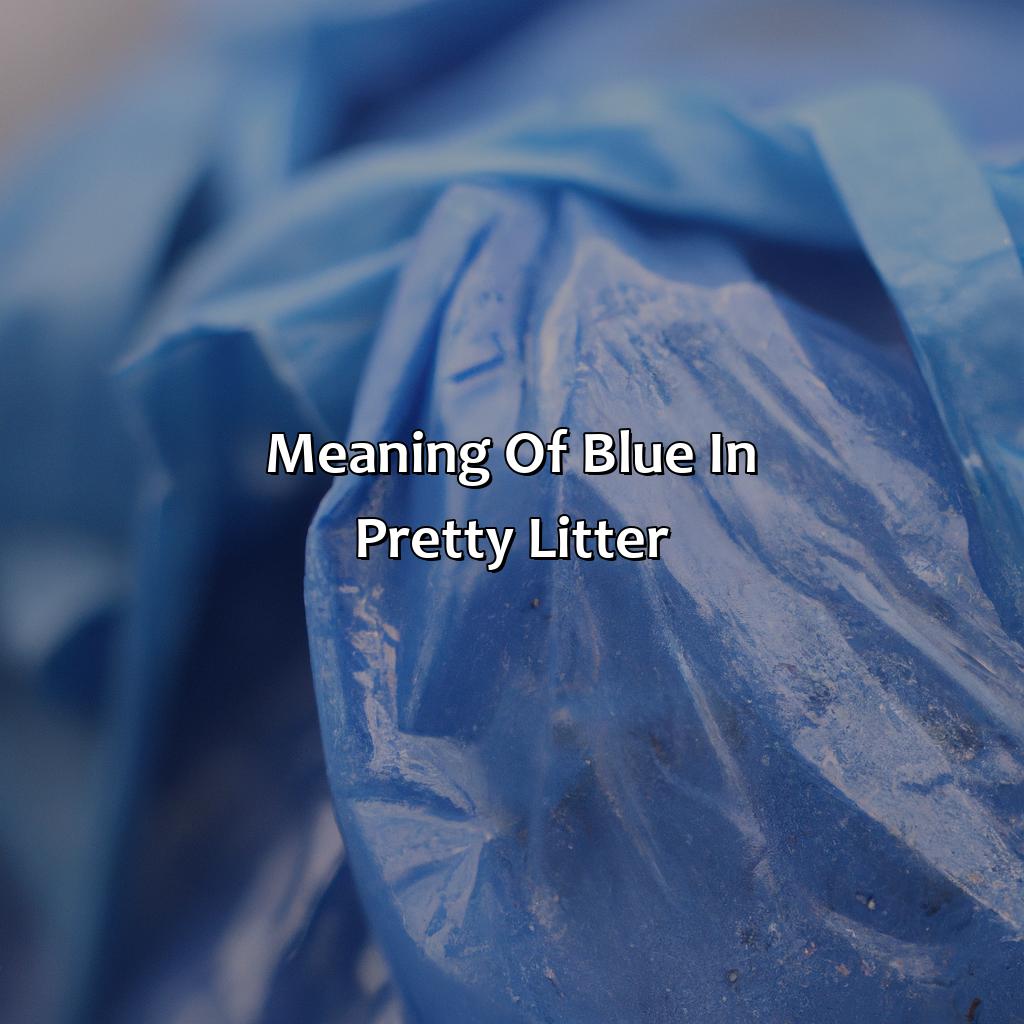 Meaning Of Blue In Pretty Litter  - What Does The Color Blue Mean In Pretty Litter, 