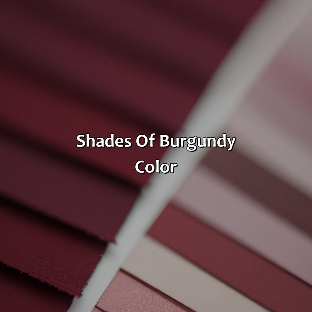 Shades Of Burgundy Color  - What Does The Color Burgundy Mean, 